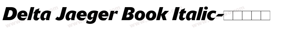 Delta Jaeger Book Italic字体转换